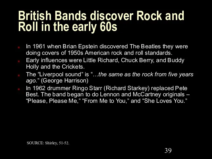 British Bands discover Rock and Roll in the early 60s