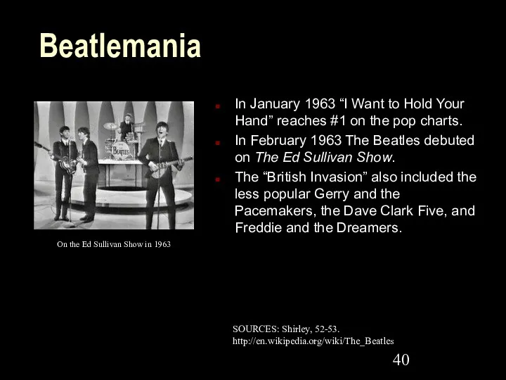 Beatlemania In January 1963 “I Want to Hold Your Hand”