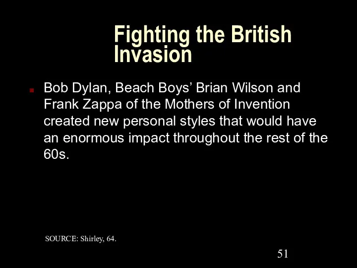 Fighting the British Invasion Bob Dylan, Beach Boys’ Brian Wilson