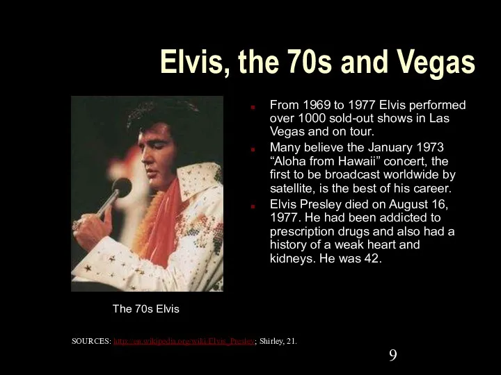 Elvis, the 70s and Vegas From 1969 to 1977 Elvis