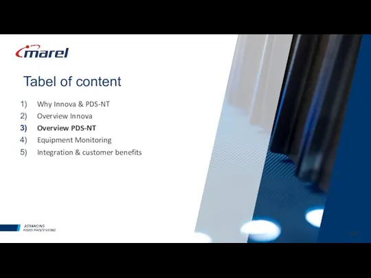 Tabel of content Why Innova & PDS-NT Overview Innova Overview PDS-NT Equipment Monitoring