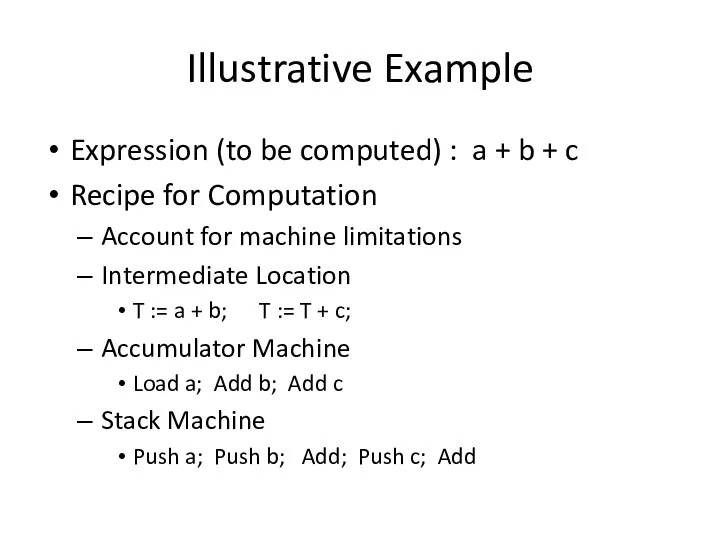 Illustrative Example Expression (to be computed) : a + b