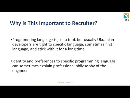 Why is This Important to Recruiter? Programming language is just