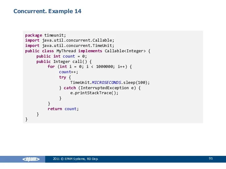 Сoncurrent. Example 14 2011 © EPAM Systems, RD Dep. package