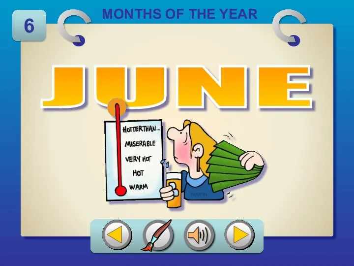 JUNE MONTHS OF THE YEAR 6