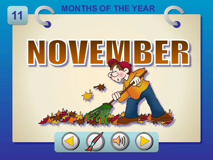 NOVEMBER MONTHS OF THE YEAR 11