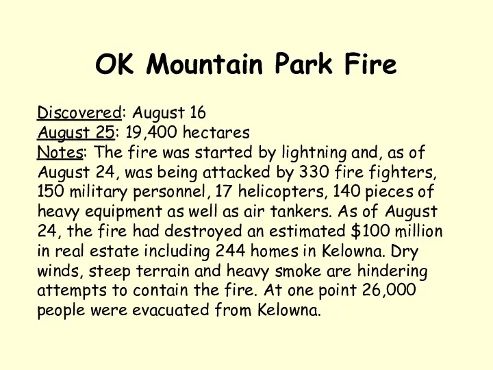 OK Mountain Park Fire Discovered: August 16 August 25: 19,400