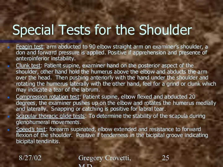 8/27/02 Gregory Crovetti, M.D. Special Tests for the Shoulder Feagin