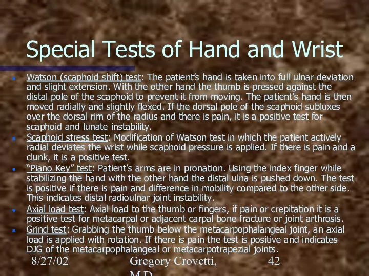 8/27/02 Gregory Crovetti, M.D. Special Tests of Hand and Wrist