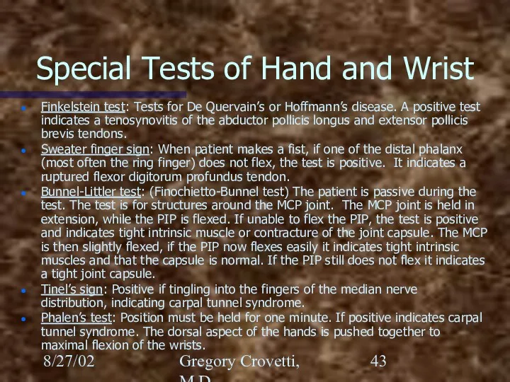 8/27/02 Gregory Crovetti, M.D. Special Tests of Hand and Wrist