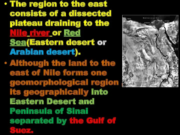 The region to the east consists of a dissected plateau