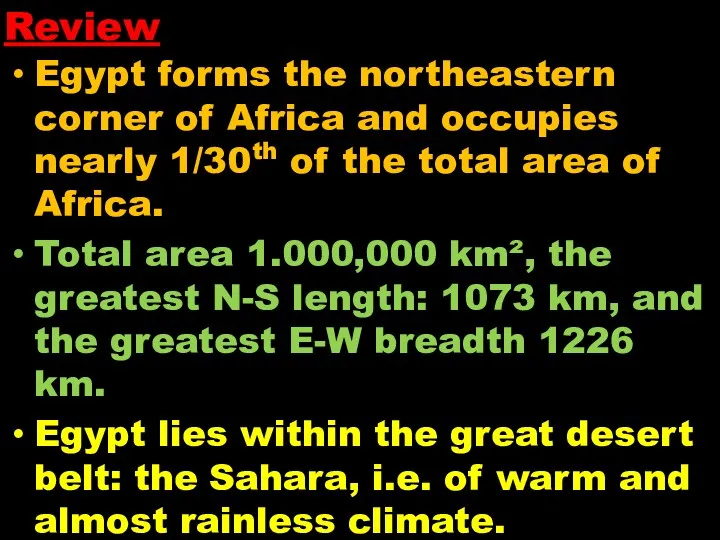 Review Egypt forms the northeastern corner of Africa and occupies