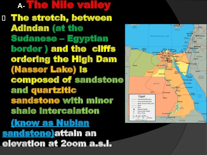 A- The Nile valley The stretch, between Adindan (at the