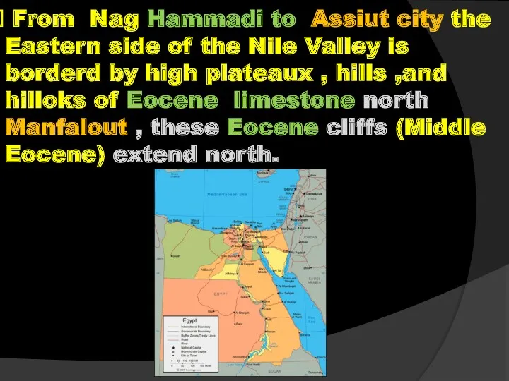 From Nag Hammadi to Assiut city the Eastern side of