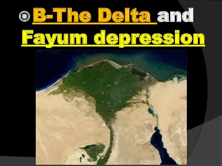 B-The Delta and Fayum depression