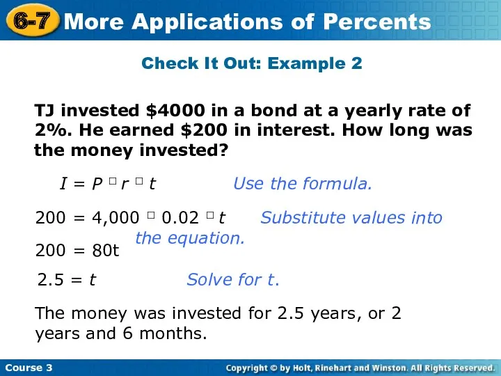 Check It Out: Example 2 I = P  r