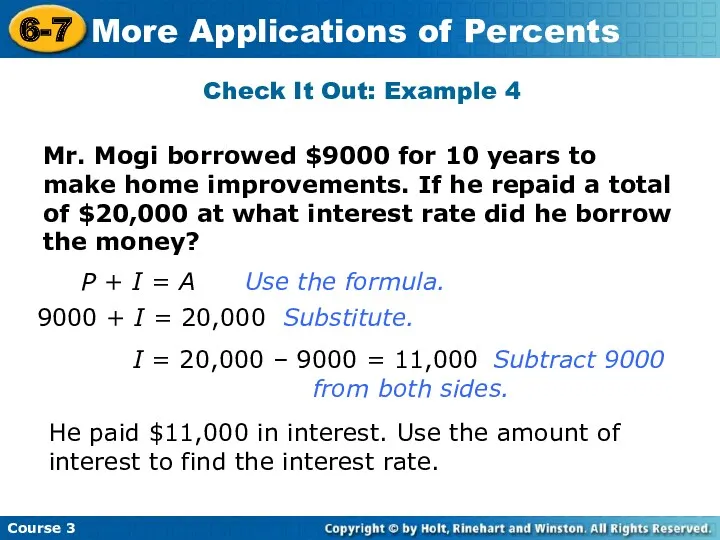 Mr. Mogi borrowed $9000 for 10 years to make home