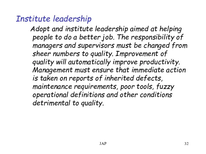 JAP Institute leadership Adopt and institute leadership aimed at helping