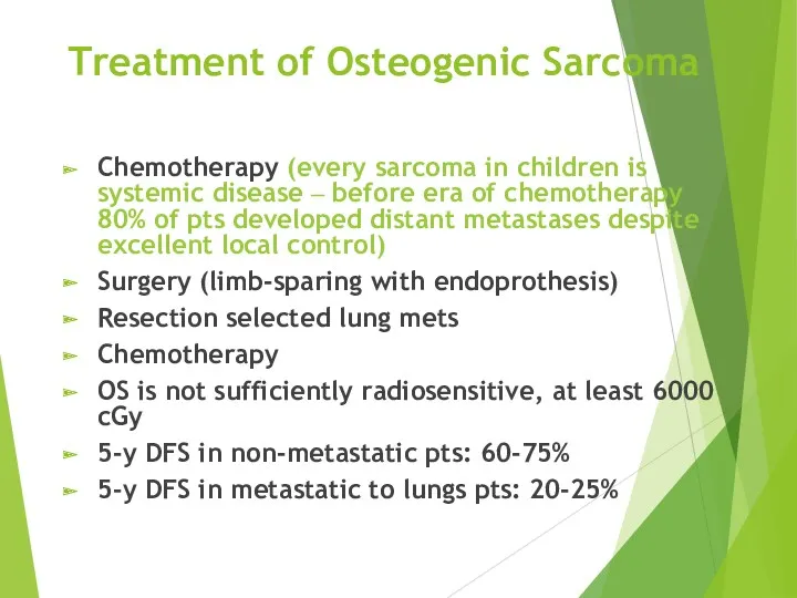 Treatment of Osteogenic Sarcoma Chemotherapy (every sarcoma in children is