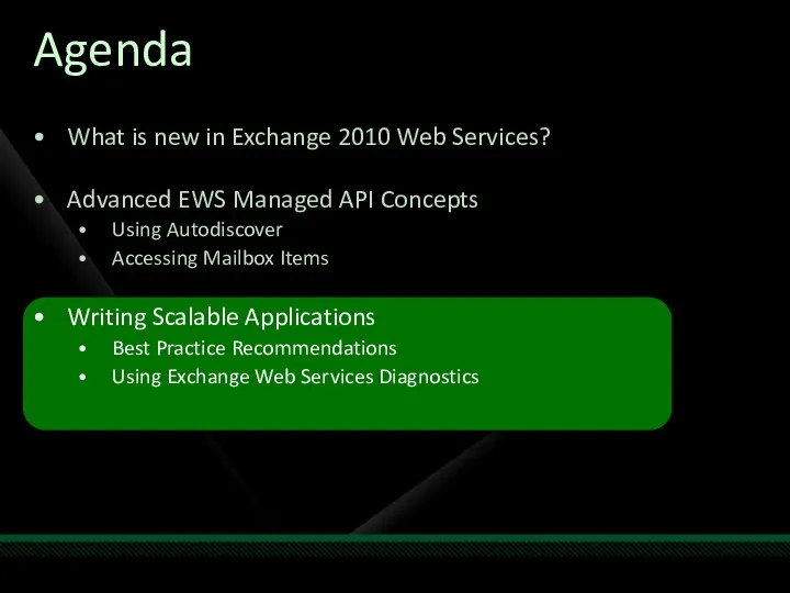 Agenda What is new in Exchange 2010 Web Services? Advanced