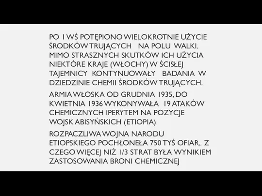 PO 1 WŚ POTĘPIONO WIELOKROTNIE UŻYCIE ŚRODKÓW TRUJĄCYCH NA POLU