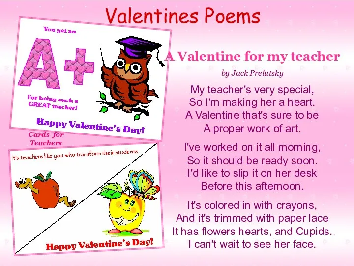 Valentines Poems A Valentine for my teacher by Jack Prelutsky