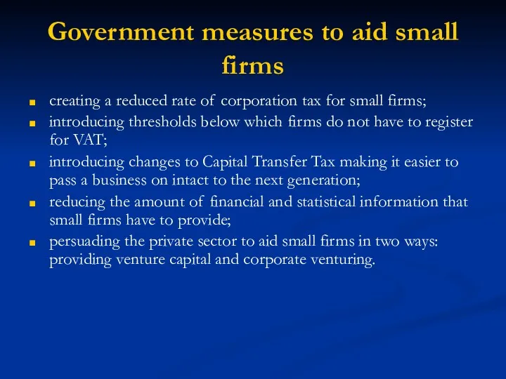 Government measures to aid small firms creating a reduced rate