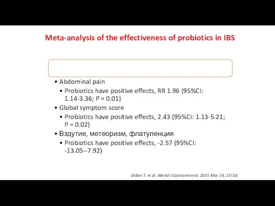 Meta-analysis of the effectiveness of probiotics in IBS Didari T. et al. World