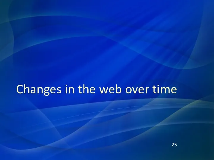 Changes in the web over time