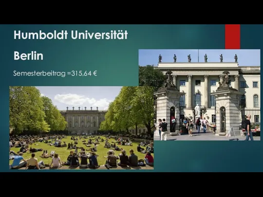 Humboldt Universität Berlin Semesterbeitrag =315,64 €
