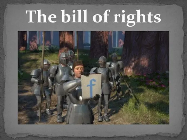 The bill of rights