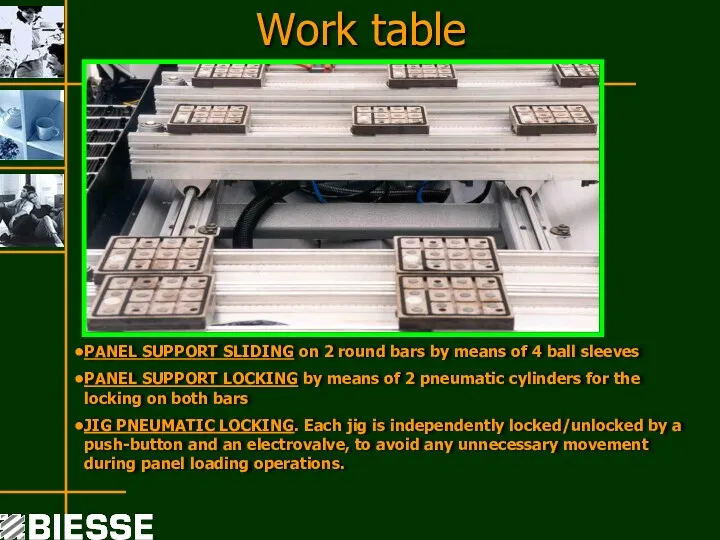 Work table PANEL SUPPORT SLIDING on 2 round bars by