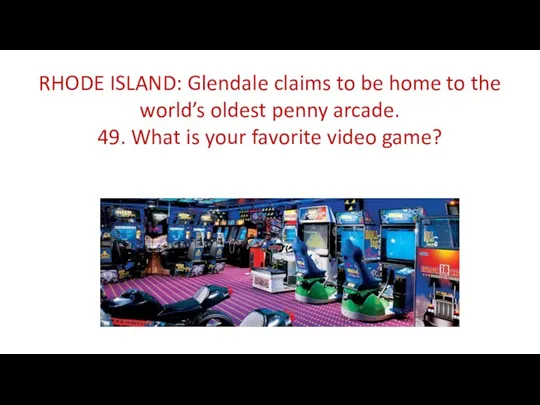 RHODE ISLAND: Glendale claims to be home to the world’s