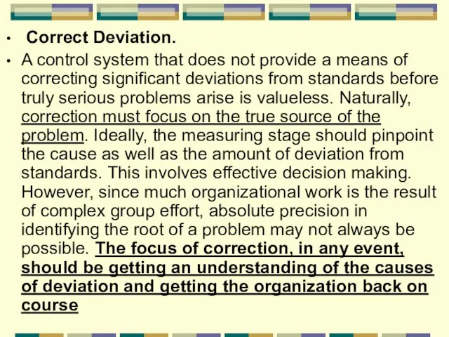 Correct Deviation. A control system that does not provide a