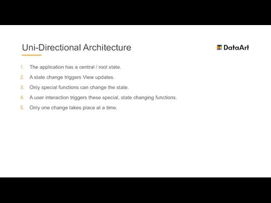 The application has a central / root state. A state