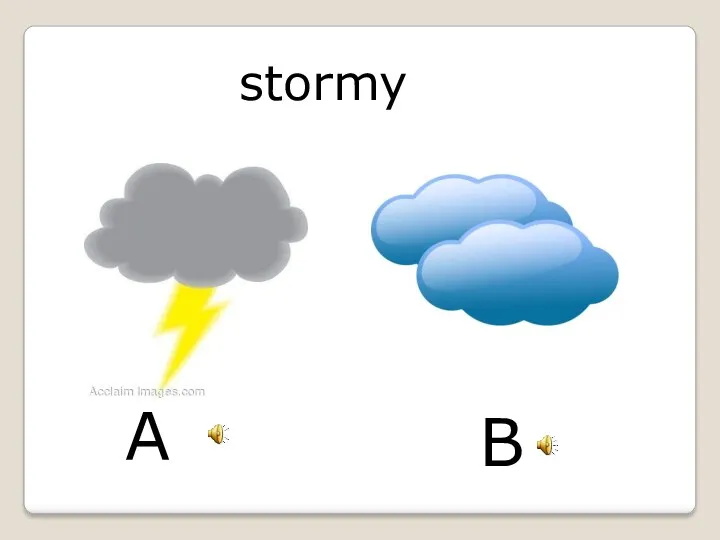 stormy A B