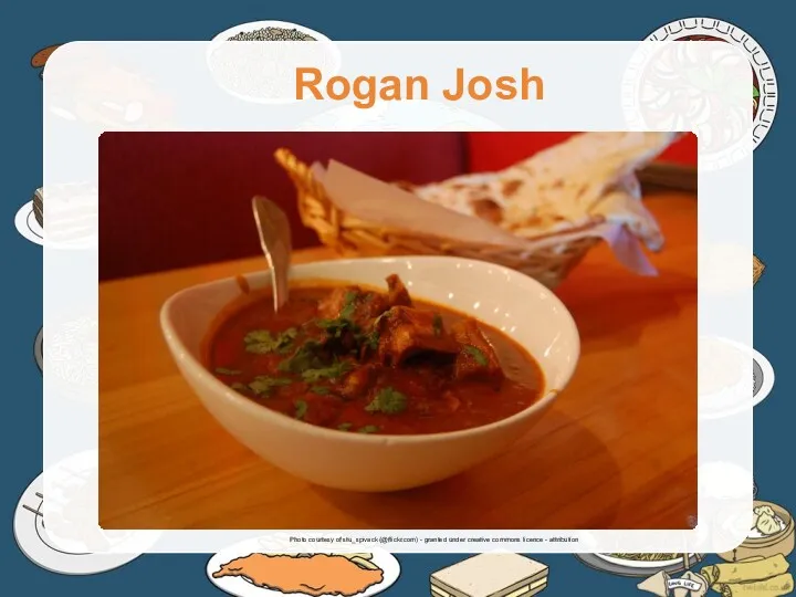 Rogan Josh Photo courtesy of stu_spivack (@flickr.com) - granted under creative commons licence - attribution