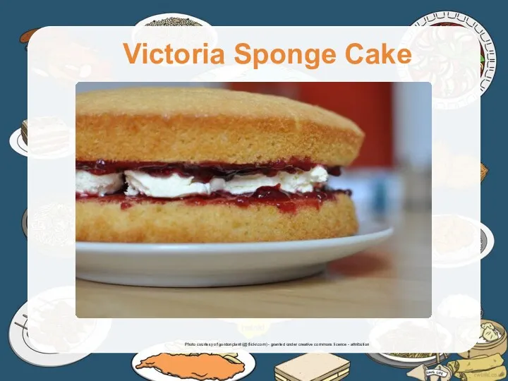 Victoria Sponge Cake Photo courtesy of gordonplant (@flickr.com) - granted under creative commons licence - attribution