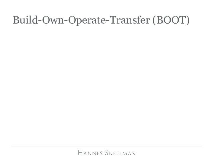Build-Own-Operate-Transfer (BOOT)