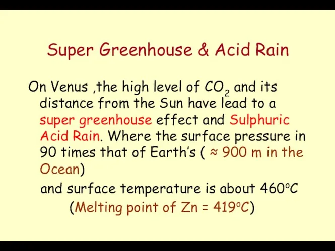 Super Greenhouse & Acid Rain On Venus ,the high level