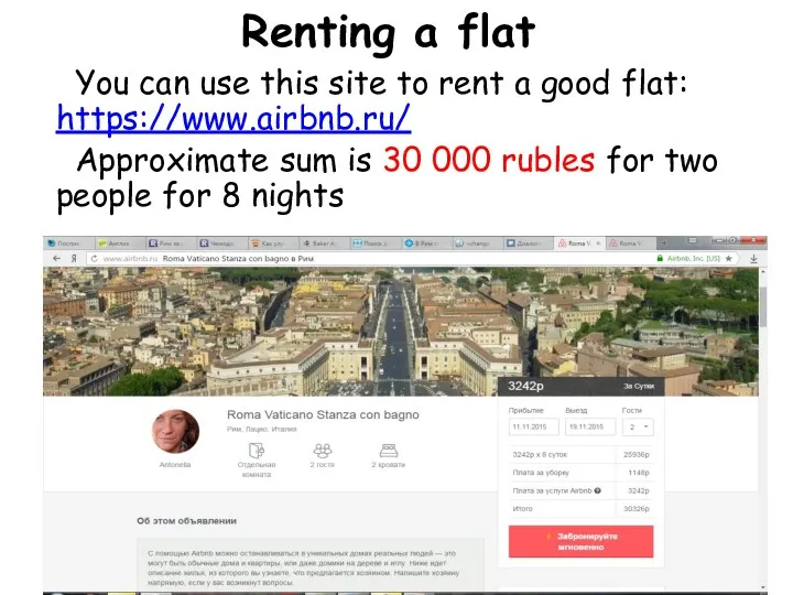 Renting a flat You can use this site to rent