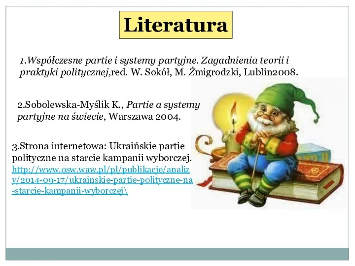 1.Współczesne partie i systemy partyjne. Zagadnienia teorii i praktyki politycznej,red.