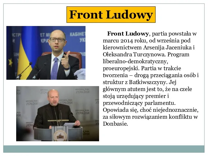 Front Ludowy, partia powstała w marcu 2014 roku, od września