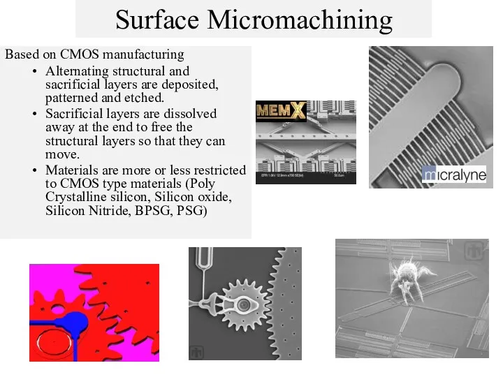 Surface Micromachining Based on CMOS manufacturing Alternating structural and sacrificial