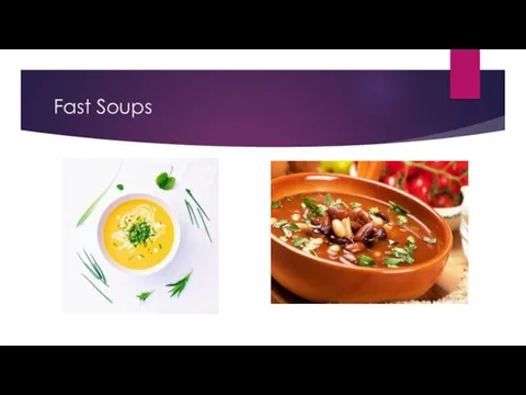 Fast Soups