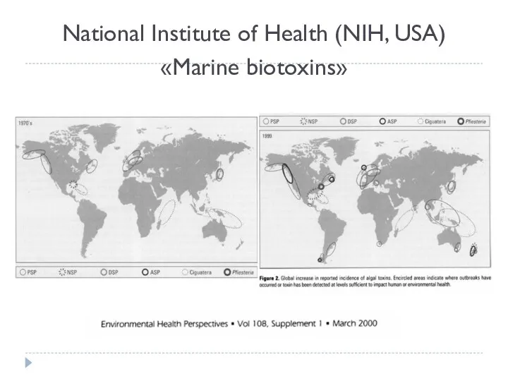National Institute of Health (NIH, USA) «Marine biotoxins»