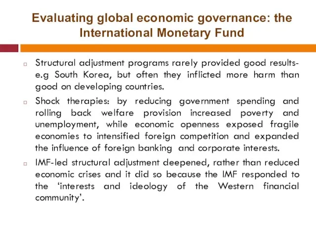 Evaluating global economic governance: the International Monetary Fund Structural adjustment