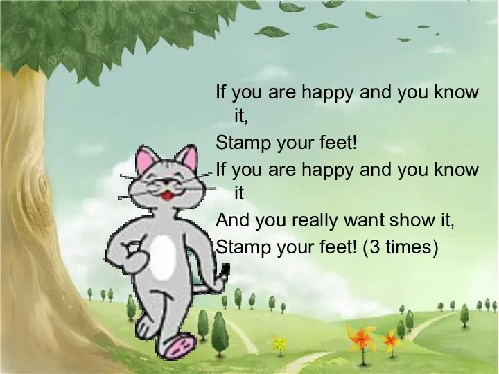 If you are happy and you know it, Stamp your
