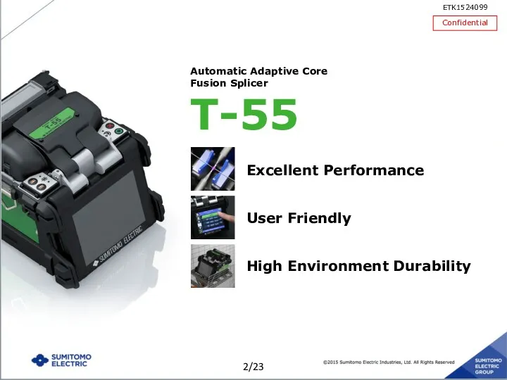 Automatic Adaptive Core Fusion Splicer T-55 Excellent Performance User Friendly High Environment Durability