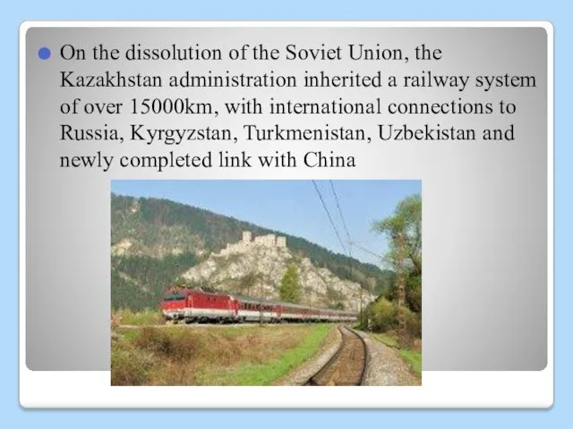 On the dissolution of the Soviet Union, the Kazakhstan administration